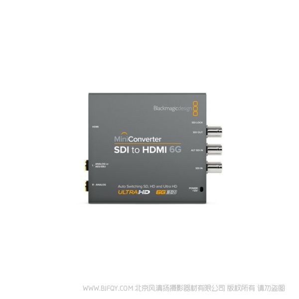BMD  Mini Converter SDI to HDMI 6G  SD、HD、3G A級或B級以及6G-SDI視頻源，轉換成SD、HD和Ultra HD視頻格式的HDMI視頻